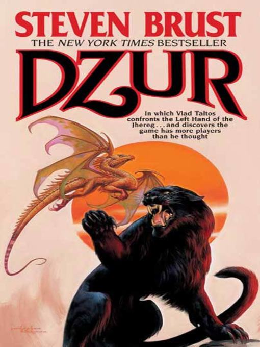 Title details for Dzur by Steven Brust - Available